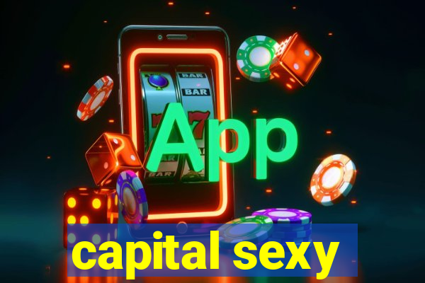 capital sexy
